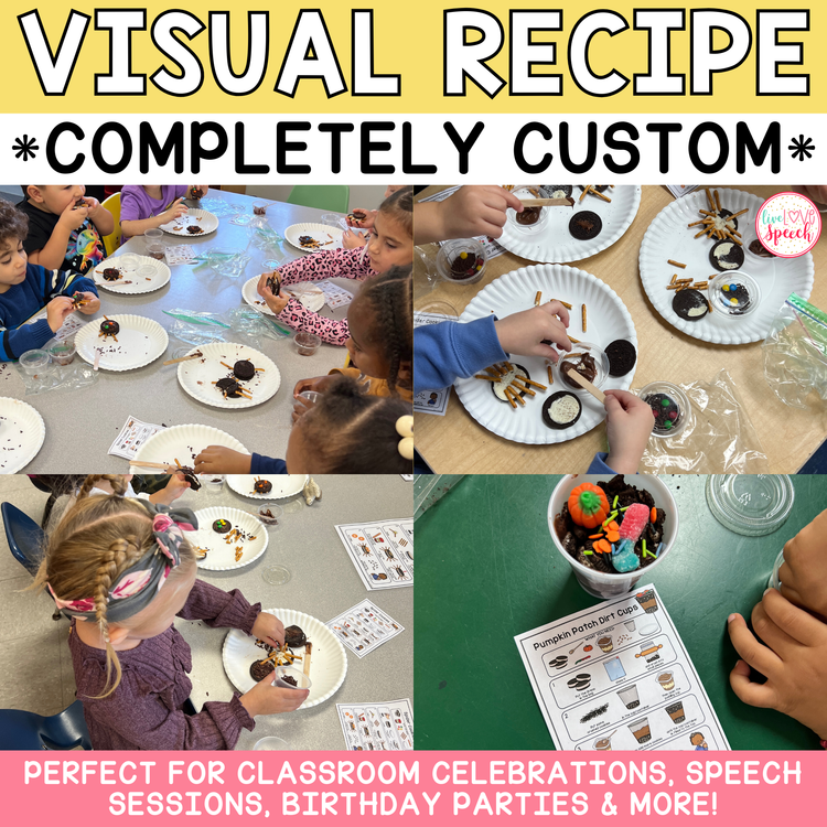 *CUSTOM* Visual Recipe for Speech Therapists, Teachers, Schools, and Parents!