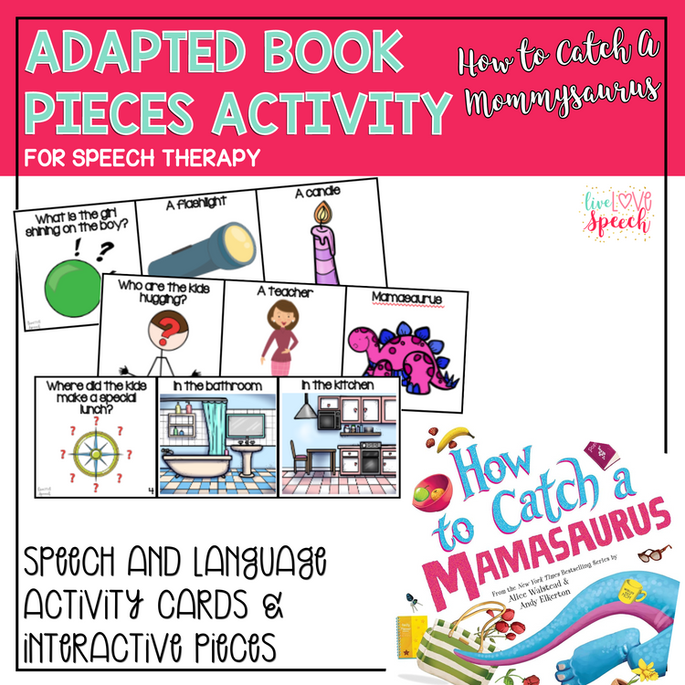 Adapted Book Piece Set for Speech Therapy | How to catch a Mamasaurus | Printable Version