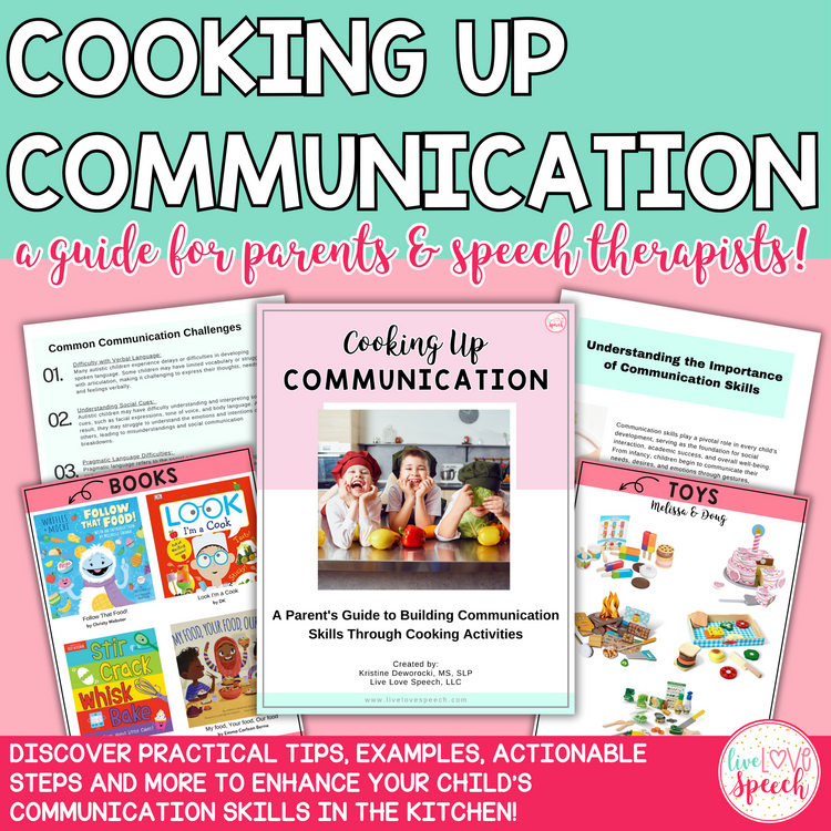 Cooking Up Communication: A Parent's Guide to Building Communication Skills Through Cooking Activities