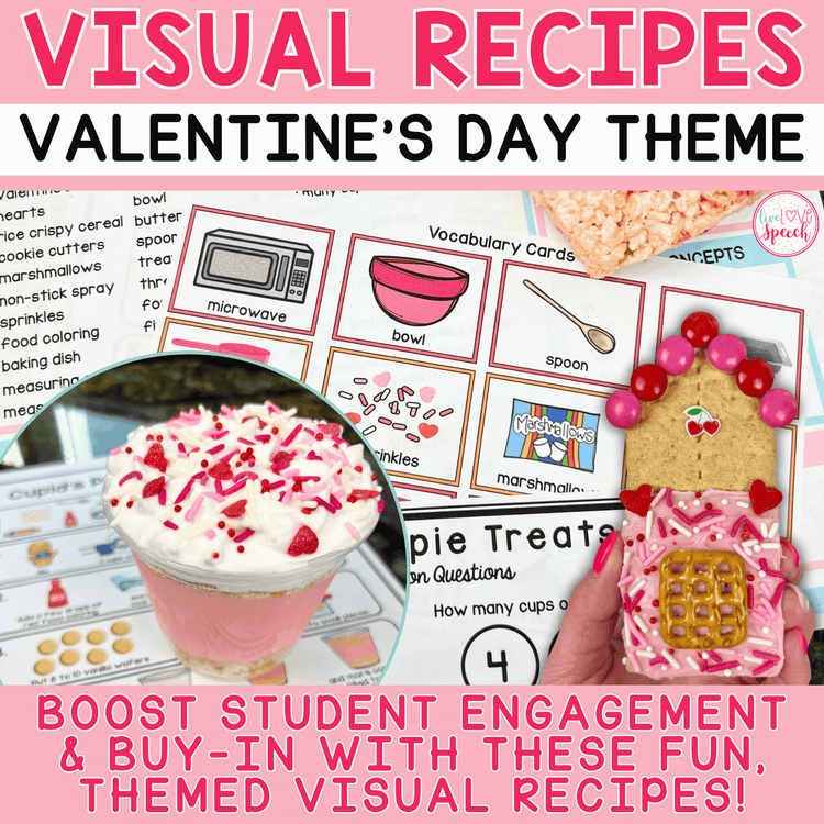 Visual Recipes for Speech Therapy | VALENTINE'S DAY THEME | Life Skills