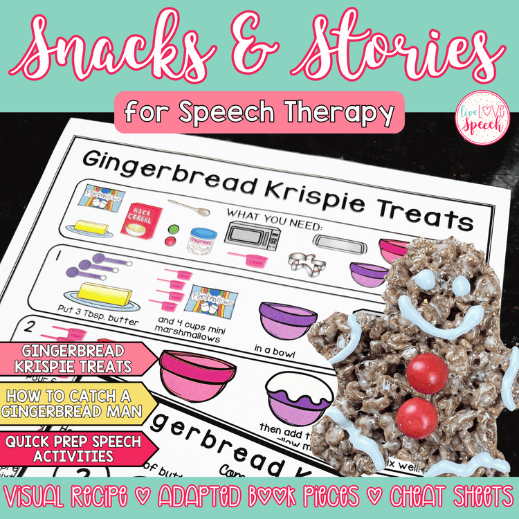 Gingerbread Snacks and Stories for Speech Therapy | Speech Therapy Activities