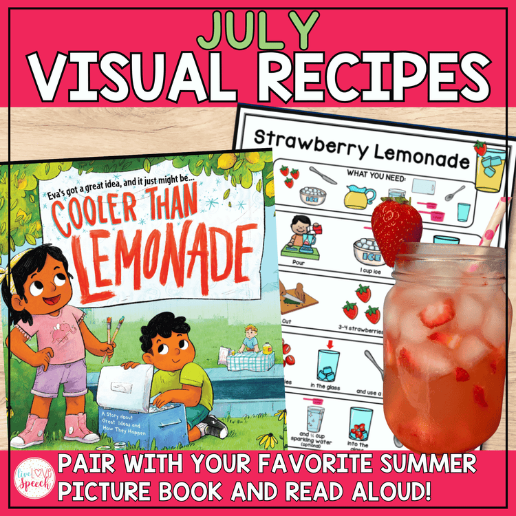 July Visual Recipes | Cooking with Kids | Life Skills | Speech Therapy