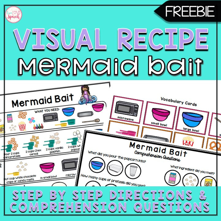 Mermaid Bait Visual Recipe | Freebie | Speech Therapy