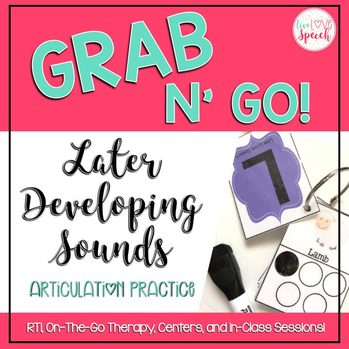 Grab N' Go Later Developing Sounds | Articulation Cards | Speech Therapy