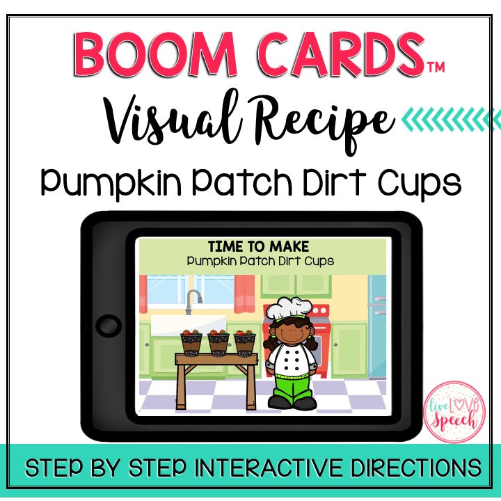 Visual Recipe BOOM Cards™ | Pumpkin Patch Dirt Cups | Speech Therapy