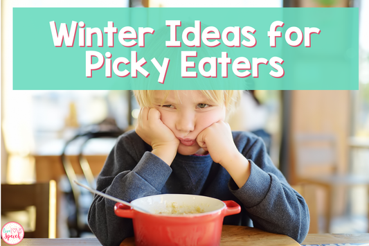 Winter Ideas for Picky Eaters