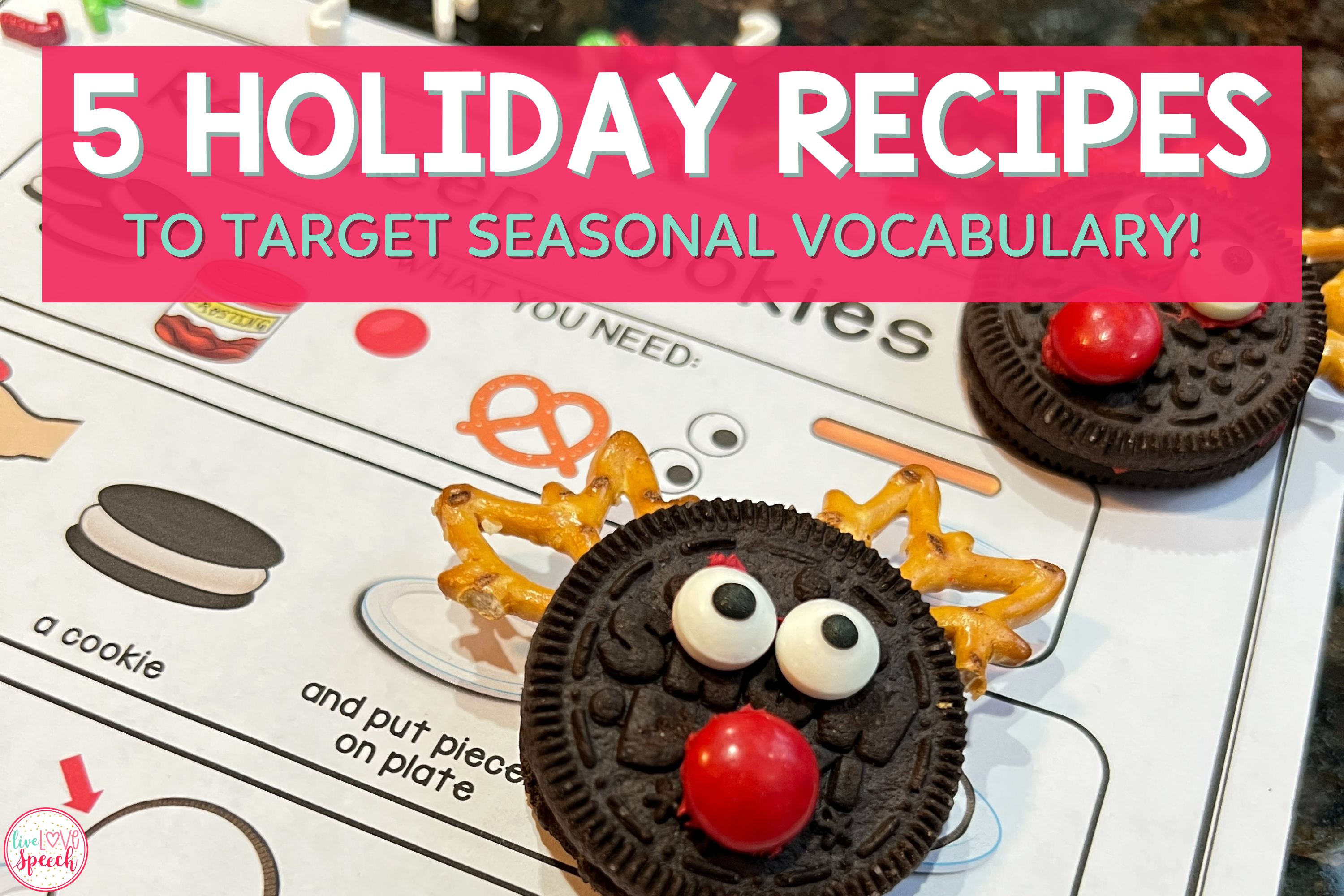 Target Recites 5 Holiday Recipes to Target Seasonal Vocabulary – Live Love Speech