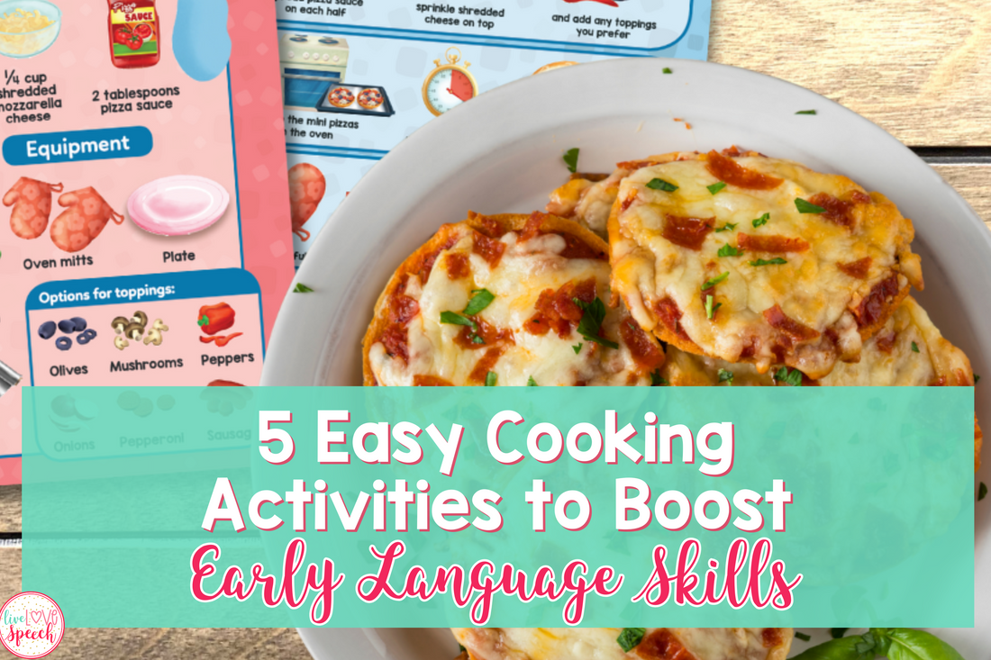 5 Easy Cooking Activities to Boost Early Language Skills