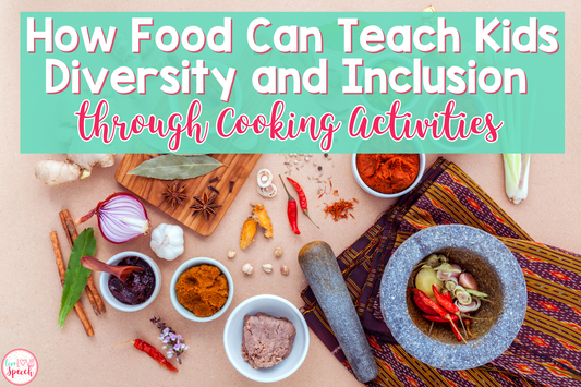How Food Can Teach Kids Diversity and Inclusion through Cooking Activities