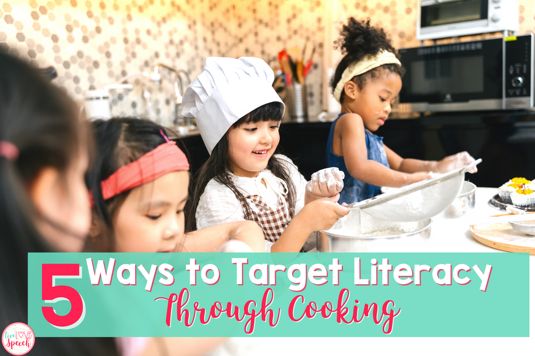 5 Ways To Target Literacy Through Cooking