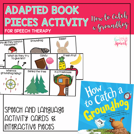 Adapted Book Piece Set | How to catch a Groundhog | Printable Version