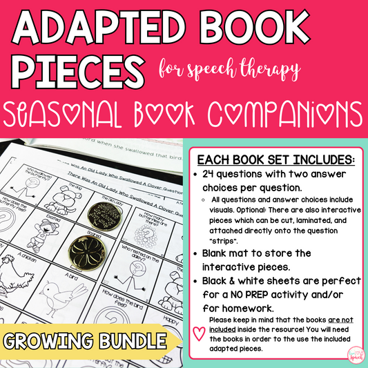Seasonal Adapted Book Pieces for Speech Therapy | GROWING BUNDLE