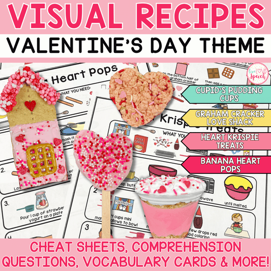Visual Recipes for Speech Therapy | VALENTINE'S DAY THEME | Life Skills