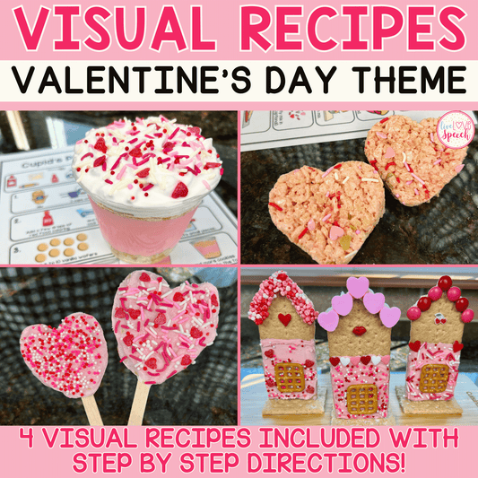 Visual Recipes for Speech Therapy | VALENTINE'S DAY THEME | Life Skills
