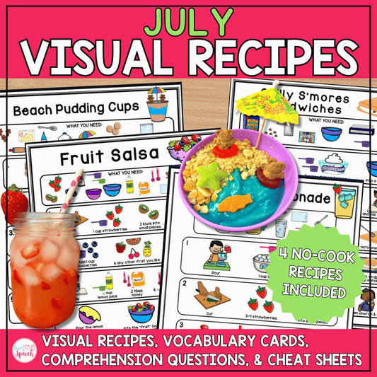 July Visual Recipes | Cooking with Kids | Life Skills | Speech Therapy