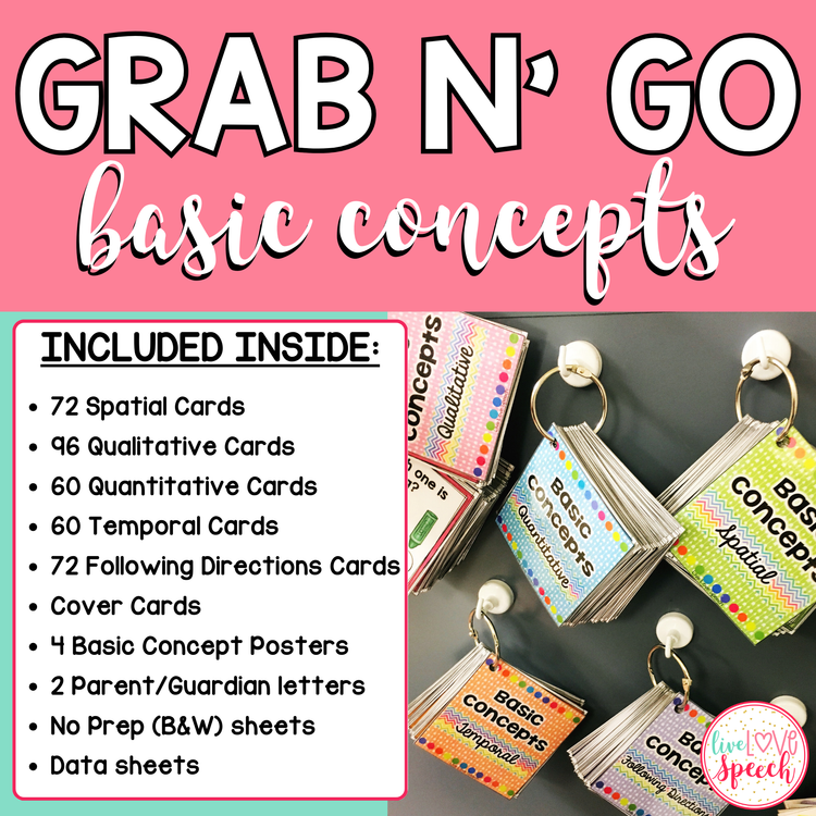 Grab N' Go Basic Concepts | Temporal, Spatial, Qualitative, Quantitative | Speech Therapy