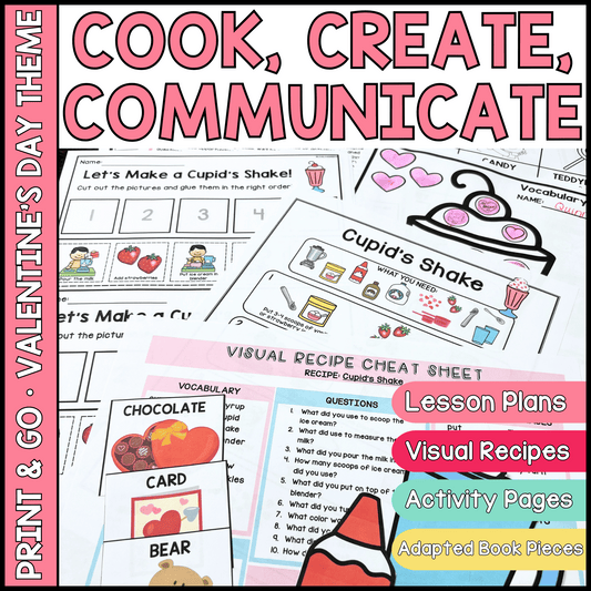 VALENTINE'S DAY Themed Speech Therapy Activity Pack | Cook, Create, Communicate