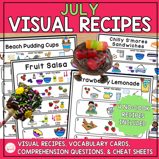July Visual Recipes | Cooking with Kids | Life Skills | Speech Therapy
