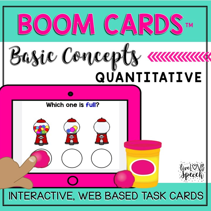 Basic Concepts QUANTITATIVE Boom Cards™ {Speech Therapy Distance Learning}