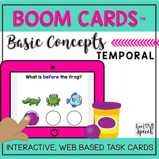Basic Concepts TEMPORAL Boom Cards™ {Speech Therapy Distance Learning}