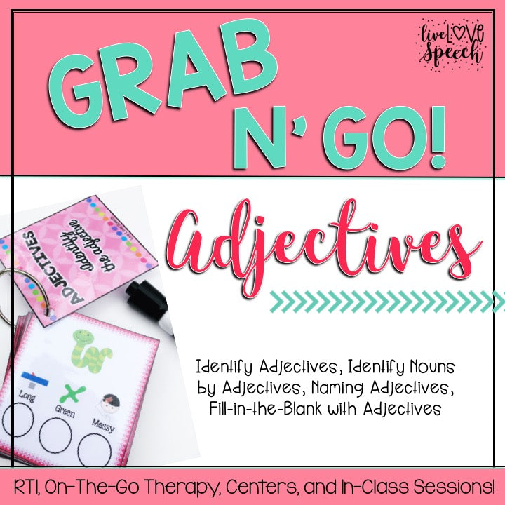 Grab N' Go Adjectives | Speech Therapy Resource