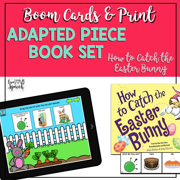 Adapted Book Piece Set | How to Catch the Easter Bunny | BOOM Cards™ & Print | Speech Therapy