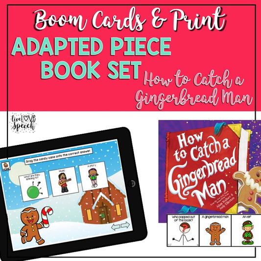 Adapted Book Piece Set | How to Catch a Gingerbread Man | BOOM Cards™ & Print | Speech Therapy