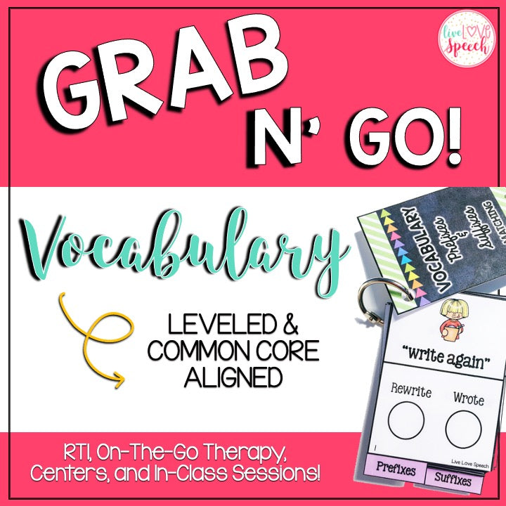 Grab N' Go Vocabulary | Leveled & Common Core Aligned | Speech Therapy