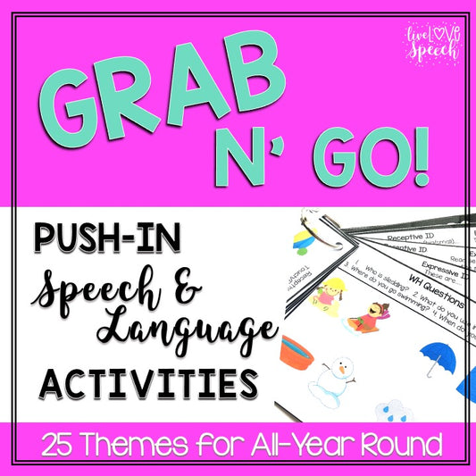 Grab N' Go Push-in Speech and Language Activities | 25 THEMES!